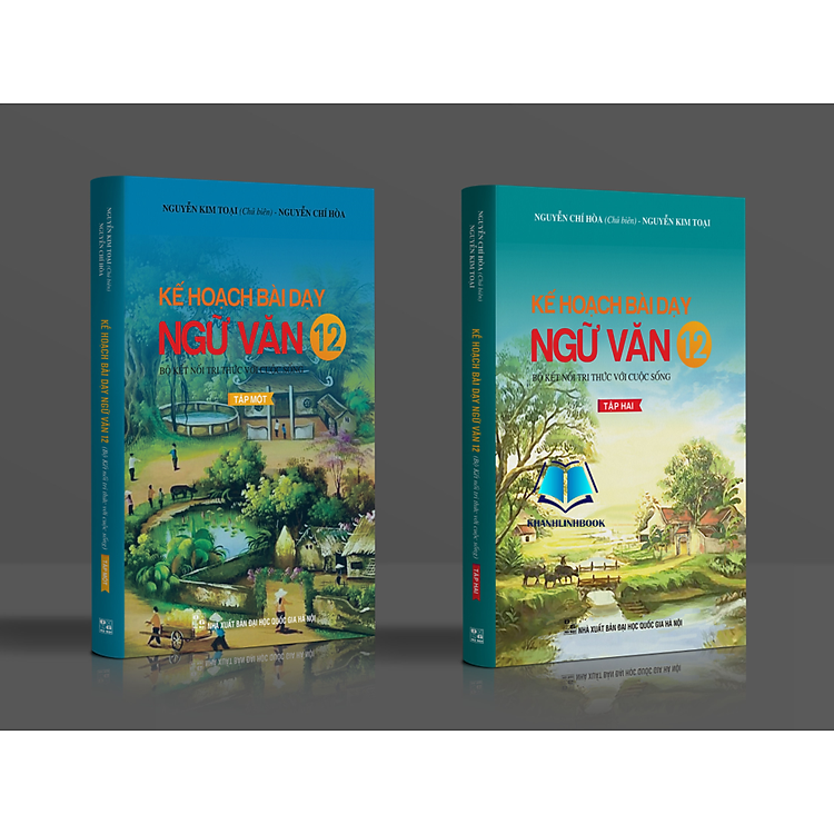 Kế hoạch bài dạy ngữ văn 12 - Tập 1 + 2 (Kết Nối) - Ảnh 2
