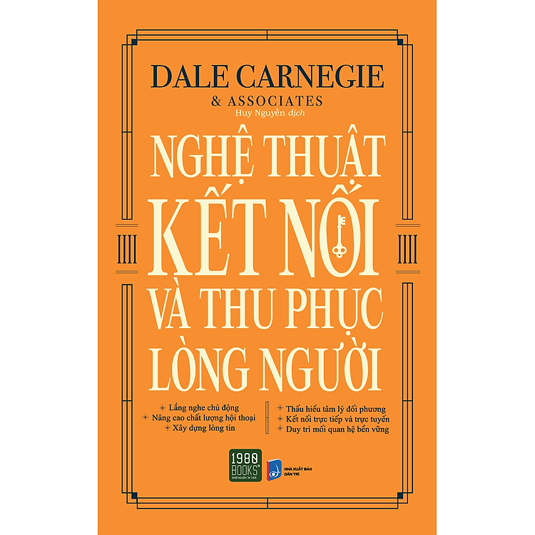 Nghệ Thuật Kết Nối Và Thu Phục Lòng Người