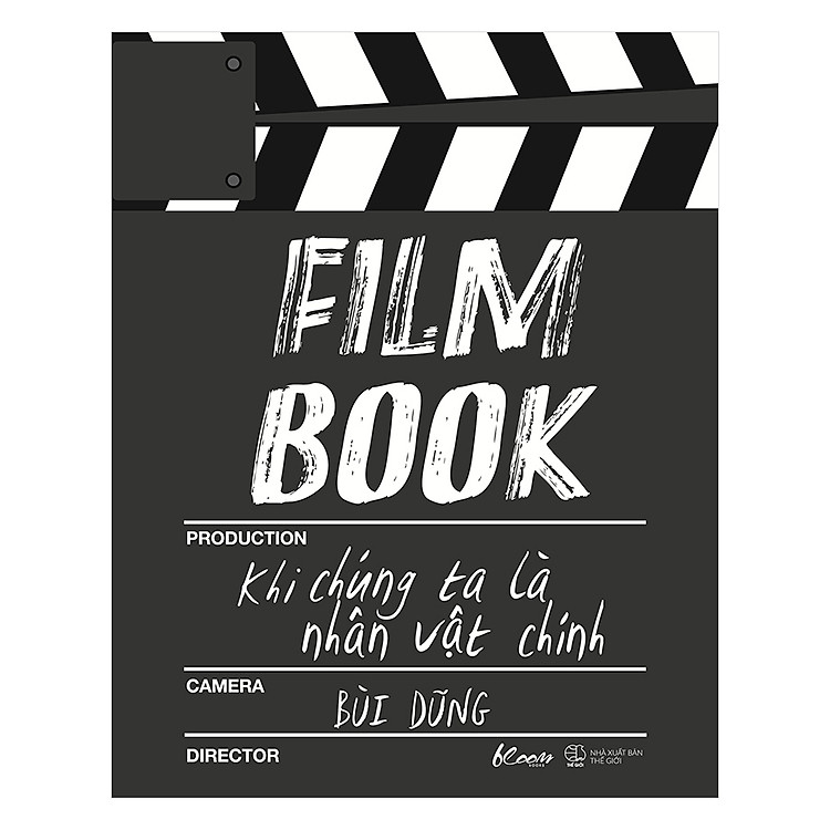 Sách Film Book: Khi Chúng Ta Là Nhân Vật Chính