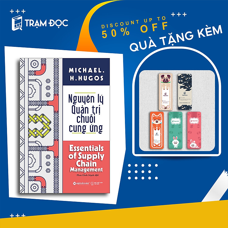 Nguyên Lý Quản Trị Chuỗi Cung Ứng - Tái bản - Ảnh 3