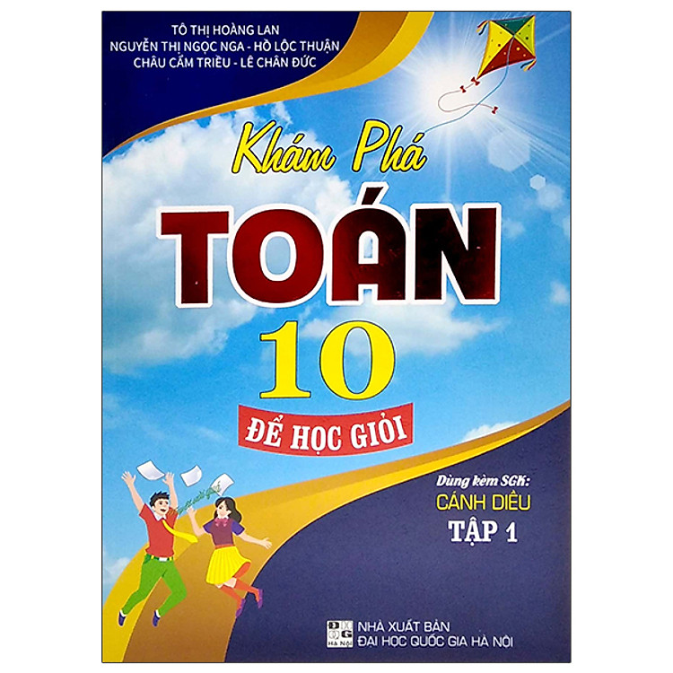 Khám Phá Toán Lớp 10 – Tập 1