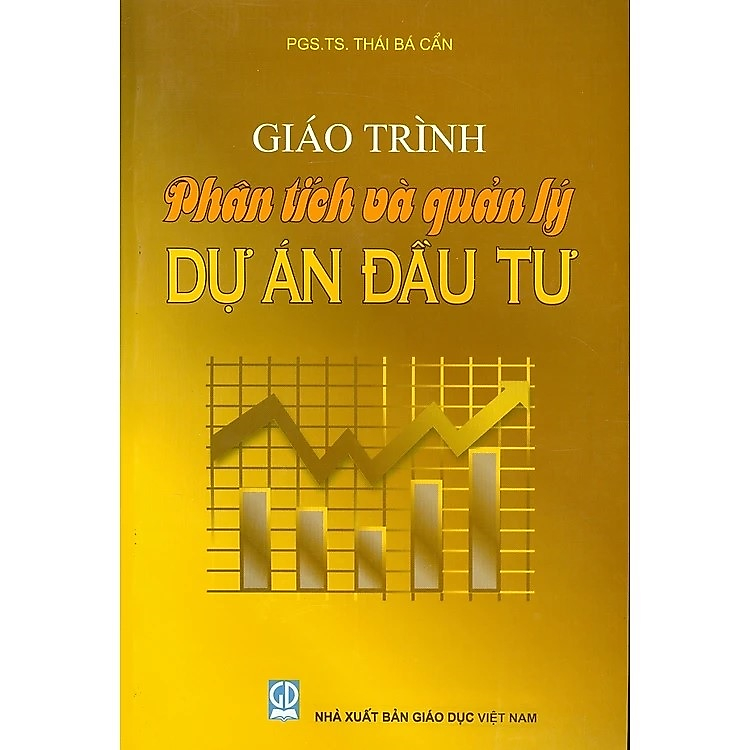 Giáo trình Phân tích và quản lí dự án đầu tư