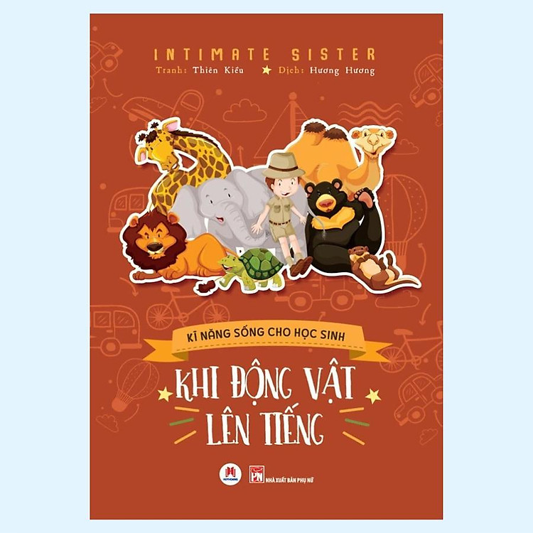 Kĩ Năng Sống Cho Học Sinh – Khi Động Vật Lên Tiếng