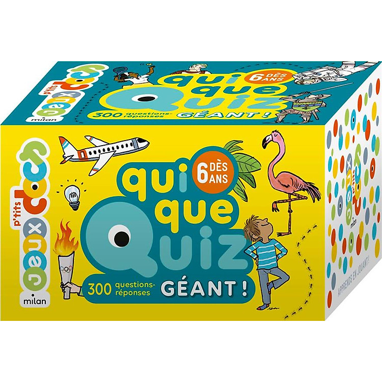 Bộ câu đố tiếng Pháp: Quiquequiz Geant ! – 300 Questions-Reponses