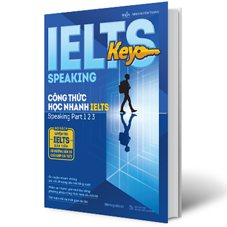 IELTS Key Speaking - Công Thức Học Nhanh IELTS - Speaking Part 1, 2, 3 - Ảnh 2