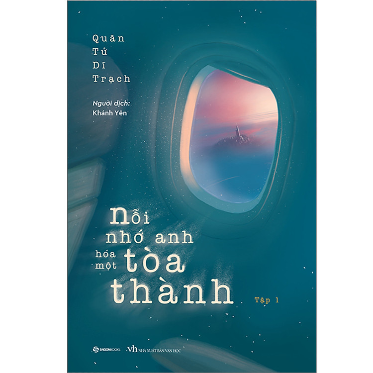 Nỗi Nhớ Anh Hóa Một Tòa Thành (Trọn Bộ 2 Tập) - Ảnh 7