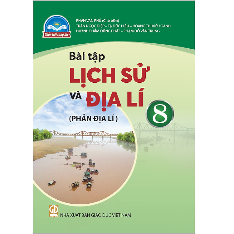 Bài Tập Lịch Sử và Địa Lí 8 (Phần Địa Lí) – Chân Trời Sáng Tạo