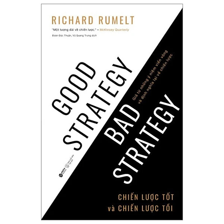 Good Strategy Bad Strategy - Chiến Lược Tốt Và Chiến Lược Tồi
