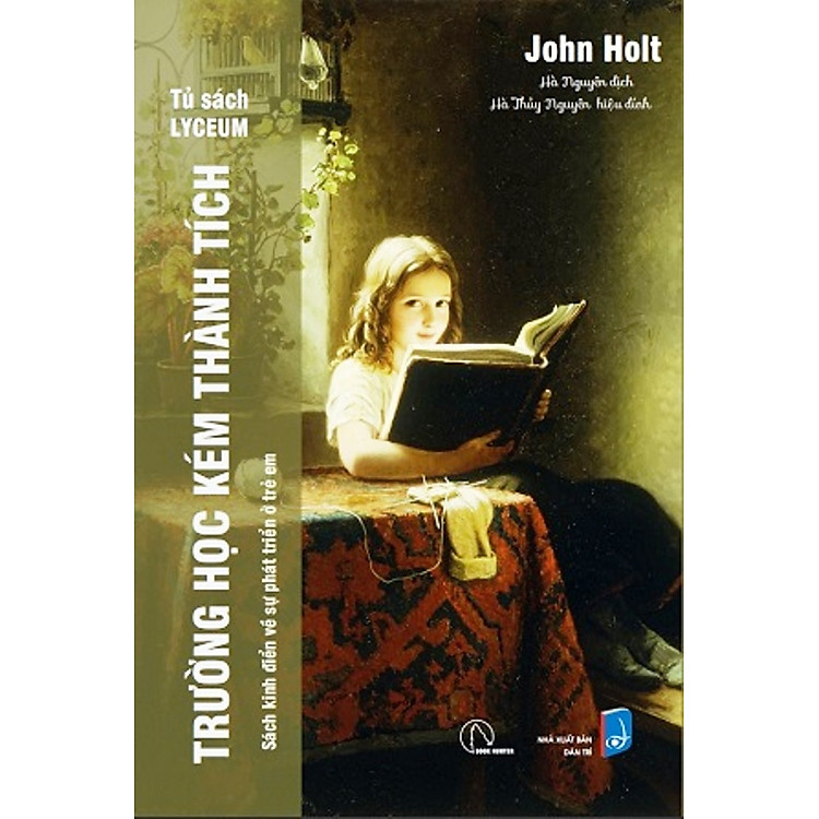 TRƯỜNG HỌC KÉM THÀNH TÍCH – Sách kinh điển về sự phát triển ở trẻ em