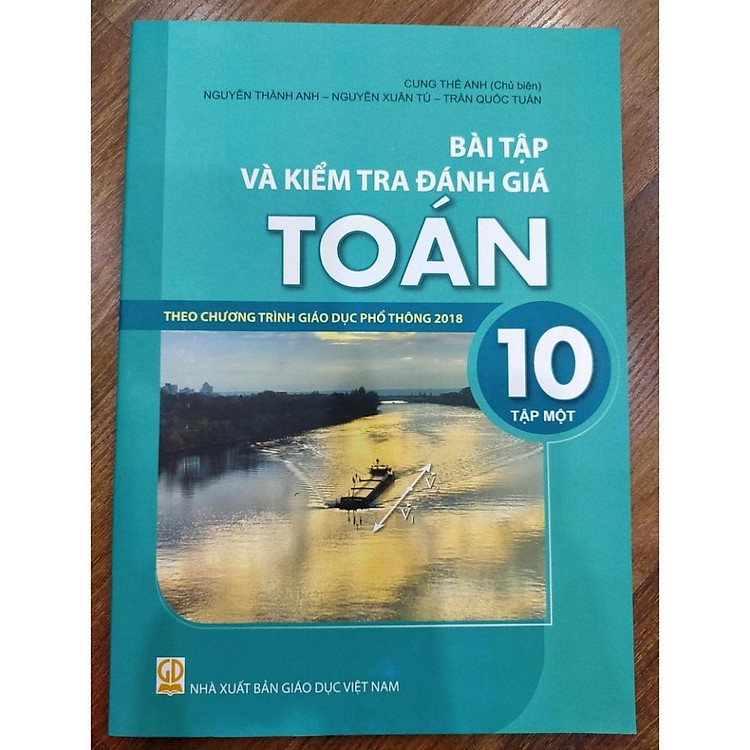 Bài Tập và Kiểm Tra và Đánh Giá Toán 10 - Tập 1 (Theo Chương Trình Giáo Dục Phổ Thông 2018) - Ảnh 2