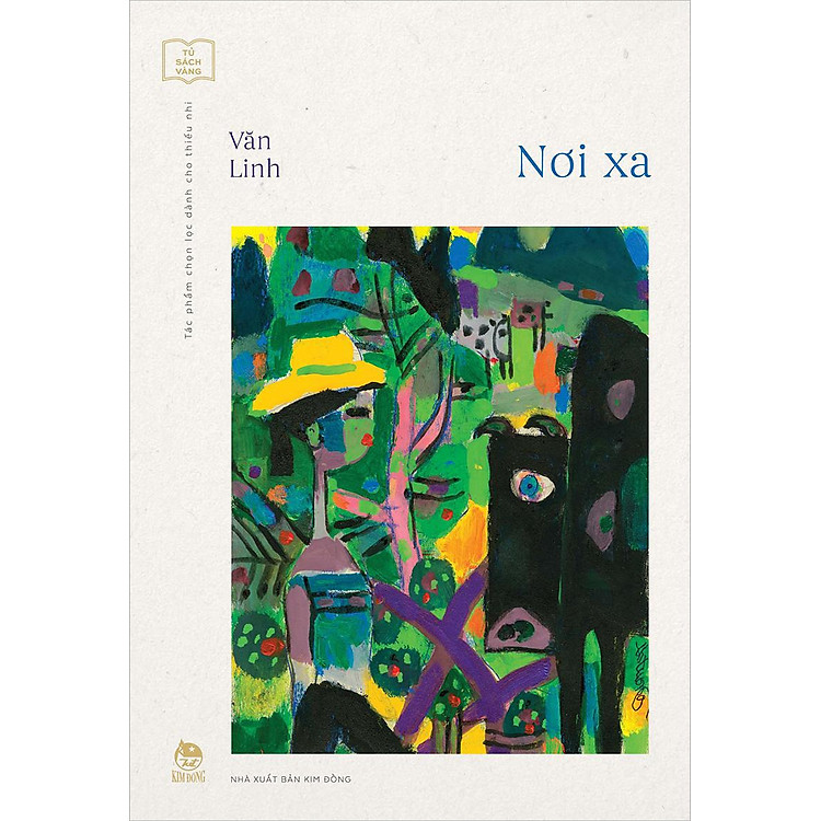 Kim Đồng – Nơi Xa (Kỉ niệm 65 năm NXB Kim Đồng)