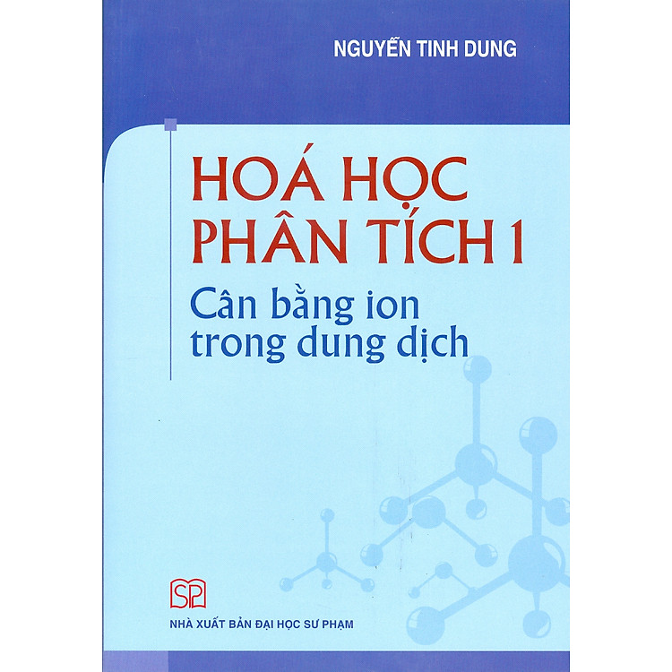 Hoá Học Phân Tích 1 – Cân Bằng Ion Trong Dung Dịch