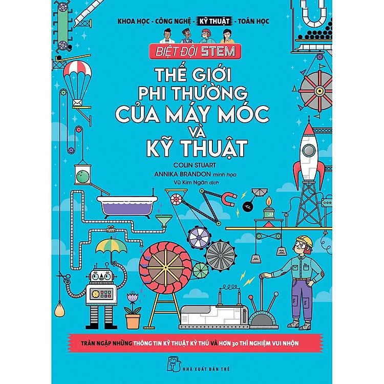 Thế Giới Phi Thường Của Máy Móc Và Kỹ Thuật