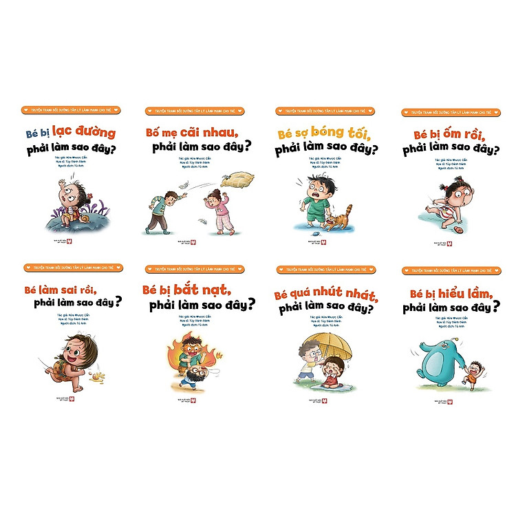 Combo 8 Cuốn Truyện Tranh Bồi Dưỡng Tâm Lý Lành Mạnh Cho Trẻ - Phải Làm Sao Đây?