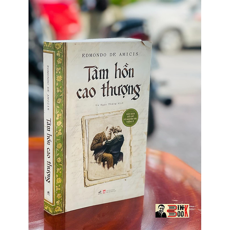 TÂM HỒN CAO THƯỢNG – EDMUNDO DE AMICIS