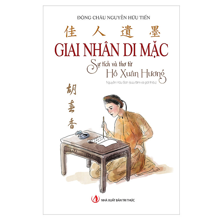 Sách Giai Nhân Di Mặc - Sự Tích Và Thơ Từ Hồ Xuân Hương
