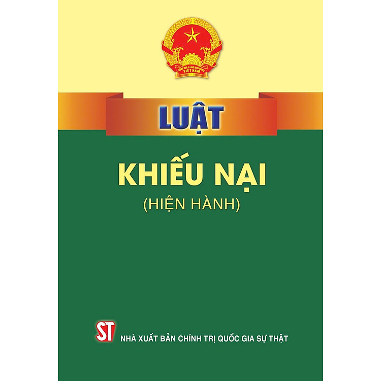 Luật Khiếu Nại (Hiện Hành) – Bản In Năm 2024