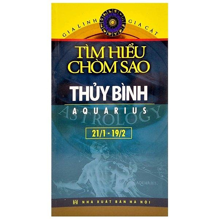 Thủy Bình – Tìm Hiểu Chòm Sao Aquarius