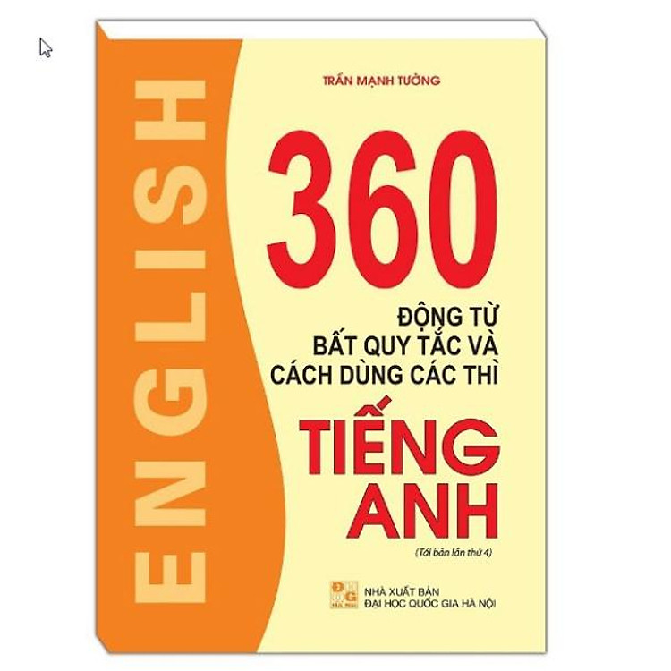 360 Động Từ Bất Quy Tắc (Tái Bản 04)
