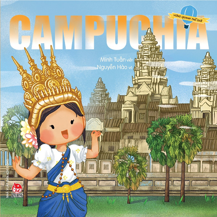 Sách Vòng Quanh Thế Giới – Campuchia