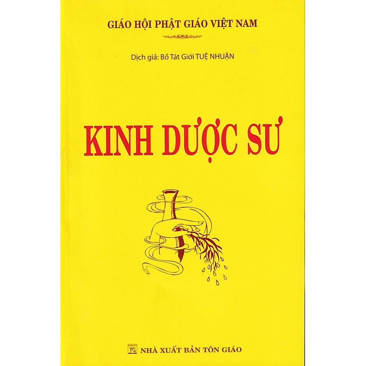 KINH DƯỢC SƯ (TUỆ NHUẬN)