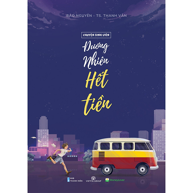 Chuyện sinh viên đương nhiên hết tiền