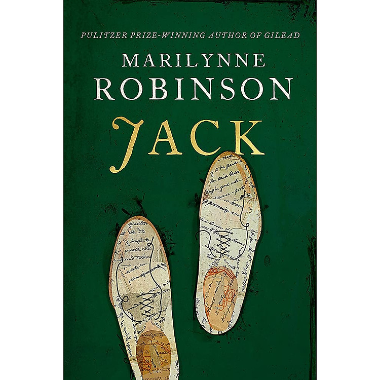 Jack by Marilynne Robinson