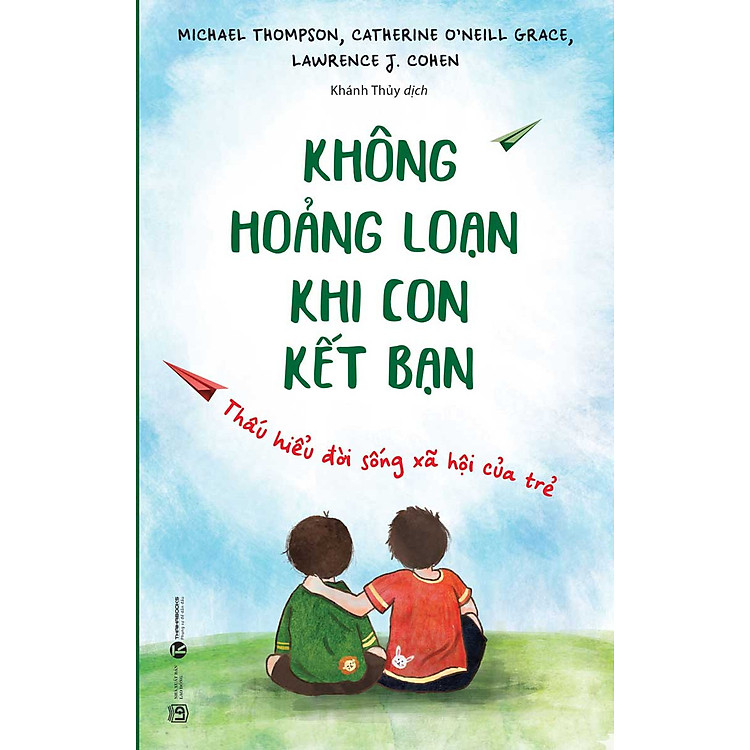Không Hoảng Loạn Khi Con Kết Bạn