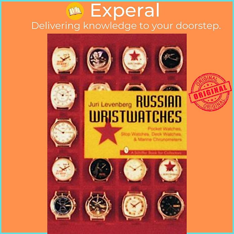 Sách - Russian Wristwatches - Pocket Watches, Stop Watches, Onboard Clock & Ch by Juri Levenberg (UK edition, Paperback)