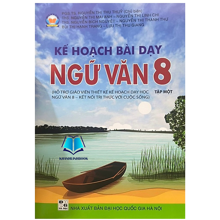 Kế hoạch bài dạy Ngữ Văn 8 – Tập 1