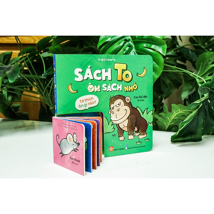 Sách to ôm sách nhỏ – Tớ thích ăn gì nào?