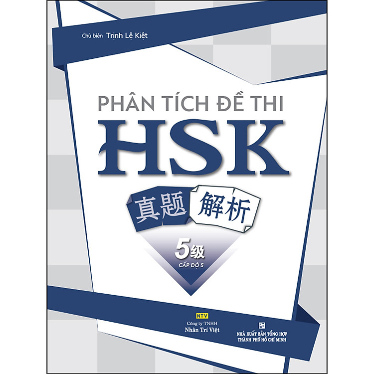 Phân Tích Đề Thi HSK – Cấp Độ 5