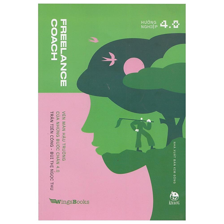 Freelance Coach – Vén Màn Hậu Trường Của Những Bước Chân 4.0