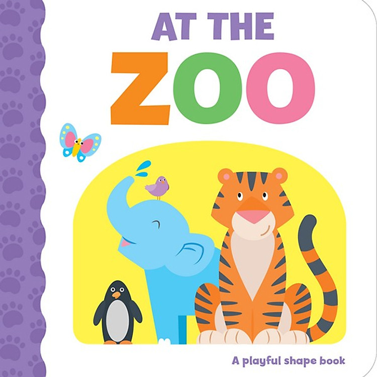 Sách At the Zoo (Series A Playful Shape Book)