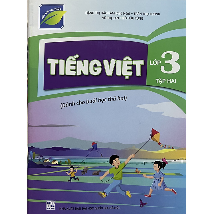 ￼Sách - Tiếng Việt lớp 3 - Tập hai (Dành cho buổi học thứ hai) - Kết nối tri thức với cuộc sống