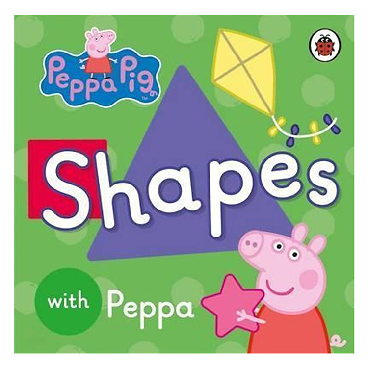 Sách Peppa Pig: Shapes