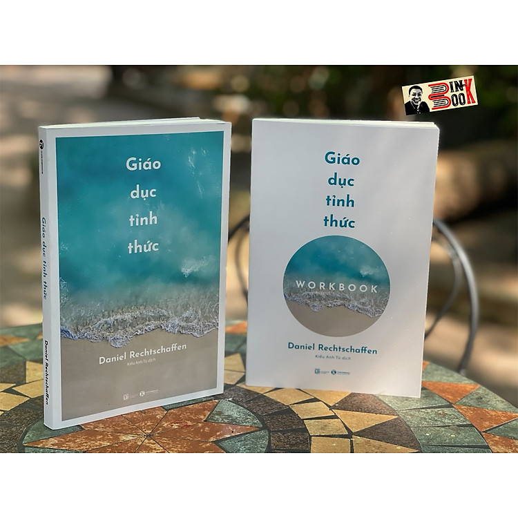 GIÁO DỤC TỈNH THỨC và WORKBOOK – Daniel Rechtschaffen