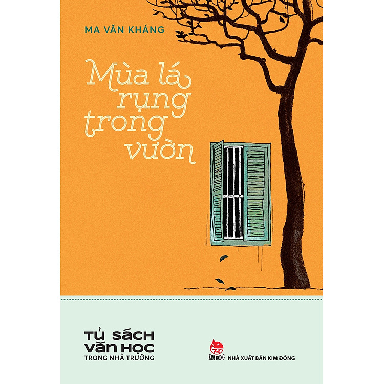 Mùa lá rụng trong vườn (Tủ sách văn học trong nhà trường)