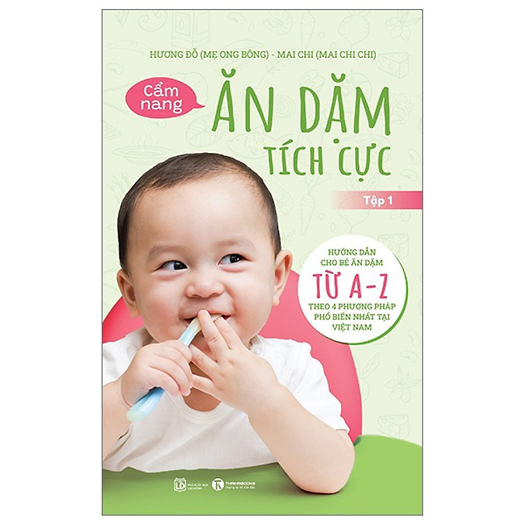 Cẩm Nang Ăn Dặm Tích Cực – Tập 1 (TH)