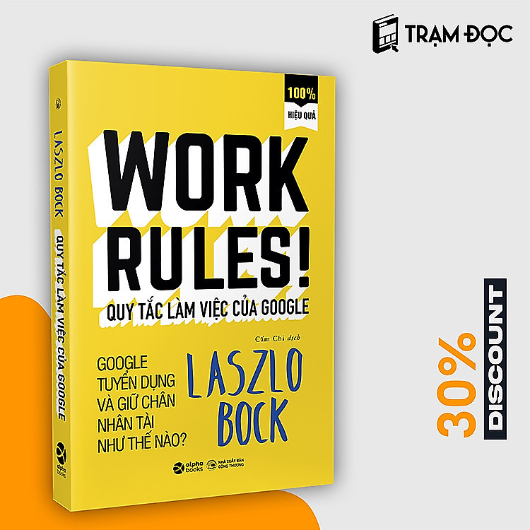 Quy Tắc Của Google - Tuyển Dụng Và Giữ Chân Nhân Tài Như Thế Nào? - Ảnh 2