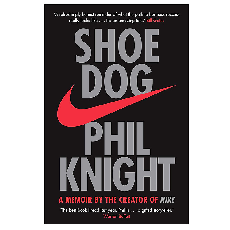 Sách Shoe Dog: A Memoir by the Creator of NIKE