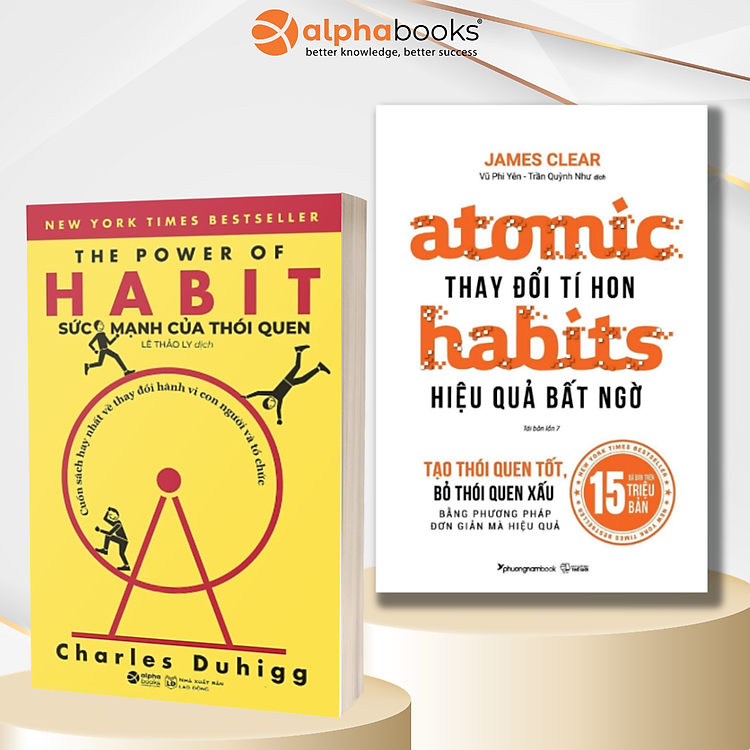 Combo/Lẻ: Atomic Habits - Thay Đổi Tí Hon Hiệu Quả Bất Ngờ + The Power Of Habit - Sức Mạnh Của Thói Quen