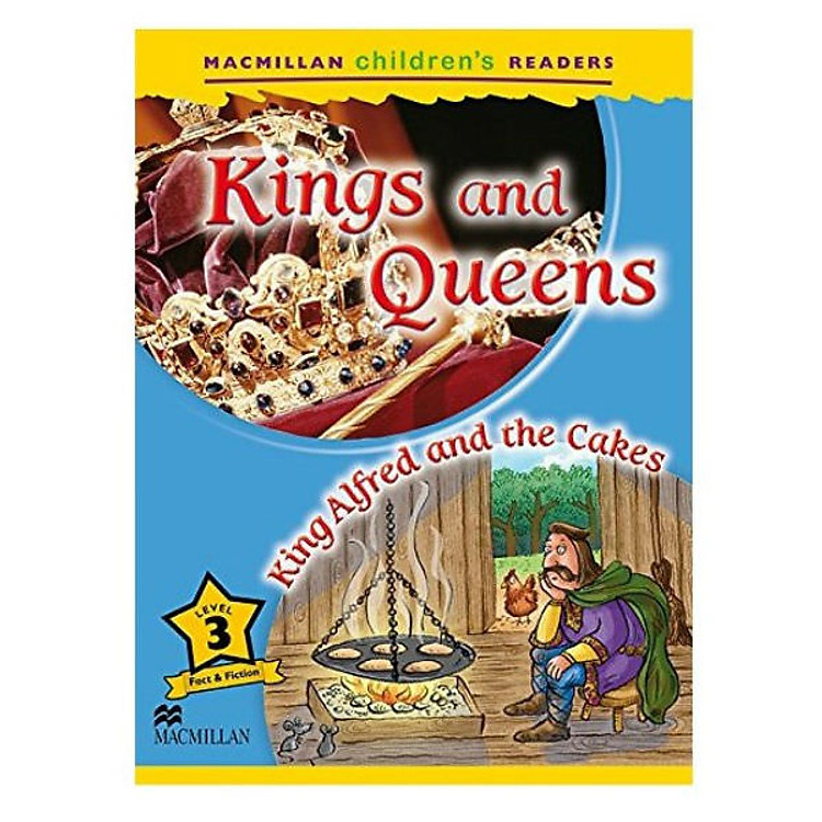 Sách Macmillan Children's Readers 3: Kings And Queens - King Alfred And The Cakes