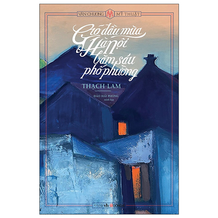 Mua tại Newshop: Sách - Gió Đầu Mùa & Hà Nội Băm Sáu Phố Phường