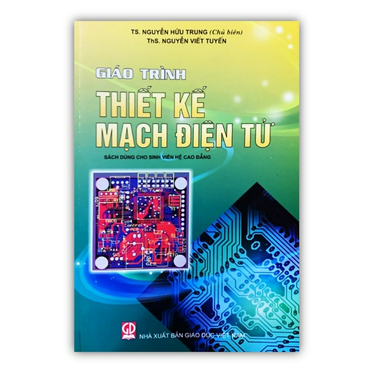 Giáo Trình Thiết Kế Mạch Điện Tử (DN)