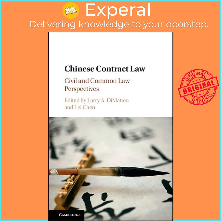 Sách - Chinese Contract Law - Civil and Common Law Perspectives by Larry A. DiMatteo (UK edition, hardcover)