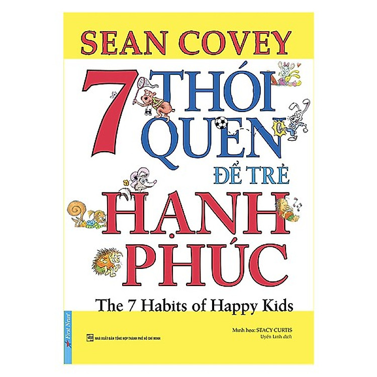 Cuốn Sách Song Ngữ Nuôi Dạy Con Cực Hay: 7 Thói Quen Để Trẻ Hạnh Phúc (Tặng Kèm Poster An Toàn Cho Con Yêu)