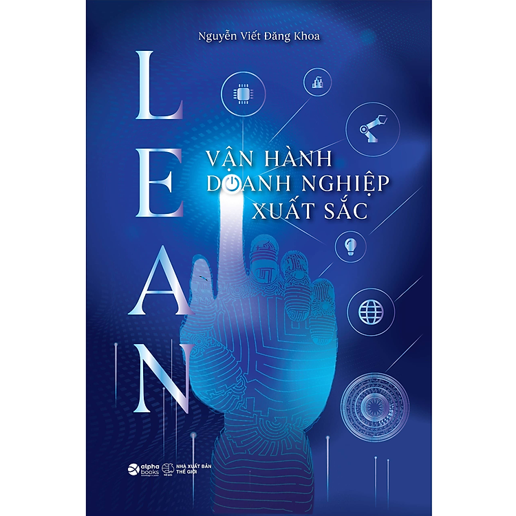 Lean – Vận Hành Doanh Nghiệp Xuất Sắc