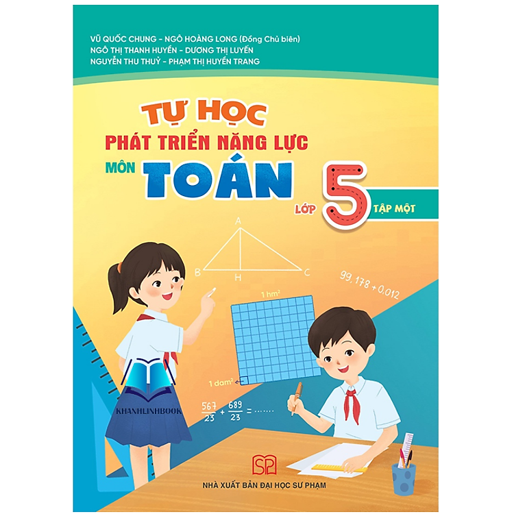 Tự Học Phát Triển Năng Lực Môn Toán Lớp 5 (Tập 1)