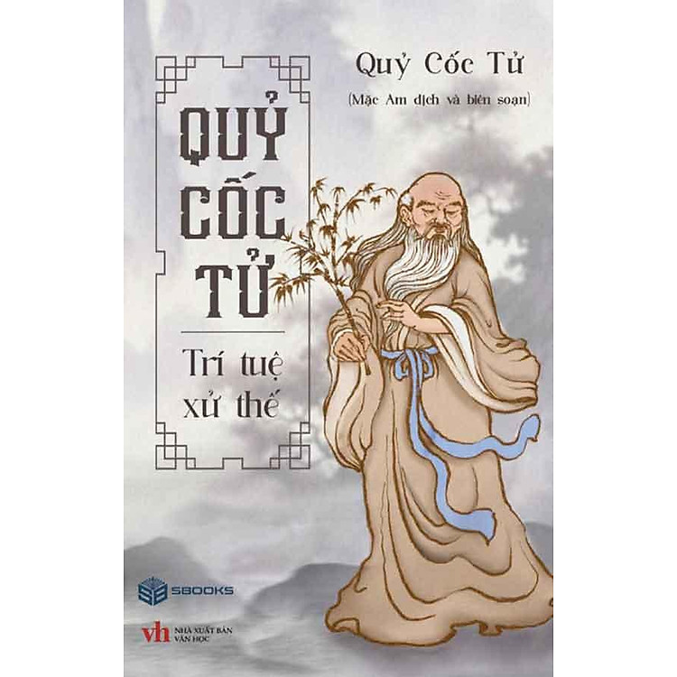 Quỷ Cốc Tử – Trí Tuệ Xử Thế